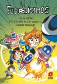 Los Futbolísimos 28: El misterio del escape room infinito (eBook, ePUB)