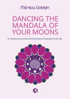 Cover Dancing the mandala of your moons (eBook, ePUB)