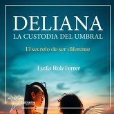 Deliana La custodia del umbral (MP3-Download)