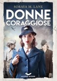 Donne Coraggiose (eBook, ePUB)