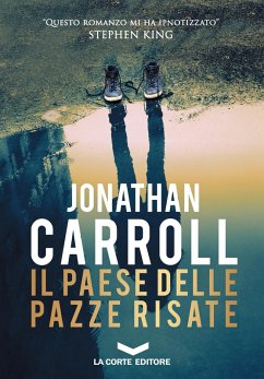 Il paese delle pazze risate (eBook, ePUB) - Carroll, Jonathan
