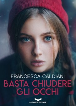 Cover Basta chiudere gli occhi (eBook, ePUB)