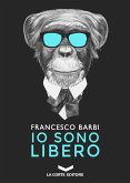 IO SONO LIBERO (eBook, ePUB)