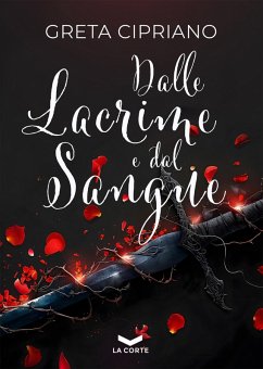 Cover Dalle lacrime e dal sangue (eBook, ePUB)