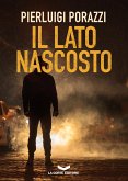 Il lato nascosto (eBook, ePUB)