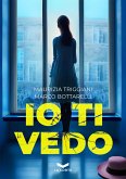 Io ti vedo (eBook, ePUB)