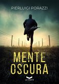 Mente oscura (eBook, ePUB)