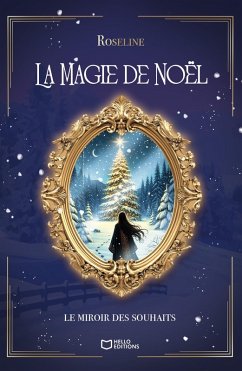 Cover La Magie de Noël - Le miroir des souhaits (eBook, ePUB)