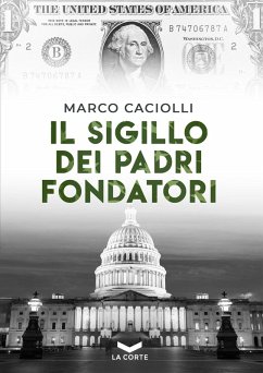 Cover Il sigillo dei Padri Fondatori (eBook, ePUB)
