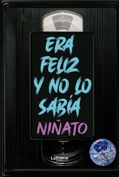 Cover Era feliz y no lo sabía (eBook, ePUB)