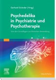 Psychedelika in Psychiatrie und Psychotherapie (eBook, ePUB)