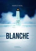 Blanche (eBook, ePUB)