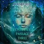 Frostforge: Passage Three (Book Three of the Frostforge Series) (MP3-Download)