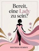 Bereit, eine Lady zu sein? (eBook, ePUB)