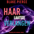Haar Laatste Verlangen (Een Rachel Gift FBI Thriller—Boek 8) (MP3-Download)