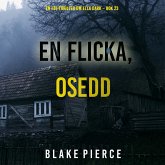 En flicka, osedd (En FBI-thriller om Ella Dark – Bok 23) (MP3-Download)