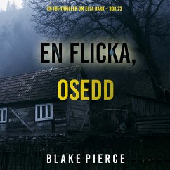 Cover En flicka, osedd (En FBI-thriller om Ella Dark – Bok 23) (MP3-Download)