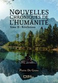 Nouvelles Chroniques de l'Humanité - Tome II : Révélations (eBook, ePUB)