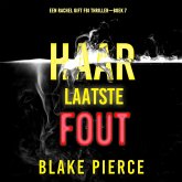 Haar Laatste Fout (Een Rachel Gift FBI Thriller—Boek 7) (MP3-Download)