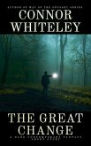 The Great Change: A Dark Contemporary Fantasy Short Story (Hell's Place Contemporary Fantasy Stories) (eBook, ePUB)