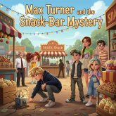 Max Turner and the Snack-Bar Mystery (eBook, ePUB)