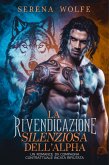 La Rivendicazione Silenziosa dell'Alpha: Un Romance di Compagna Contrattuale Incinta Rifiutata (eBook, ePUB)