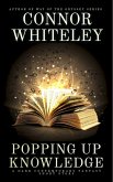 Popping Up Knowledge: A Dark Contemporary Fantasy Short Story (Hell's Place Contemporary Fantasy Stories) (eBook, ePUB)