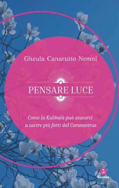 Cover Pensare luce. Come la Kabbalà può aiutarci a uscire più forti dal Coronavirus (eBook, ePUB)