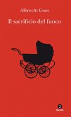 Il sacrificio del fuoco (eBook, ePUB)