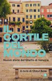 Il cortile del mondo (eBook, ePUB)
