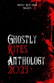 Ghostly Rites Anthology 2025 (Ghostly Rites Crew Presents, #1) (eBook, ePUB)
