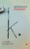 K. O la figlia desaparecida (eBook, ePUB)