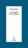 Il messaggio del Chassidismo (eBook, ePUB)
