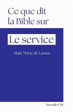 Cover Ce que dit la Bible sur le service (eBook, ePUB)