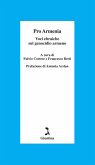 Pro Armenia. Voci ebraiche sul genocidio armeno (eBook, ePUB)