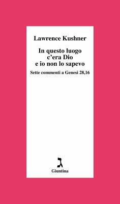 Cover In questo luogo c'era Dio e io non lo sapevo (eBook, ePUB)