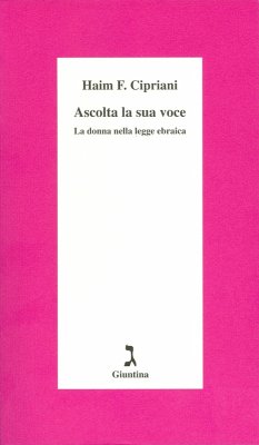 Cover Ascolta la sua voce. La donna nella legge ebraica (eBook, ePUB)