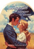 El vertiginoso camino del amor (eBook, ePUB)