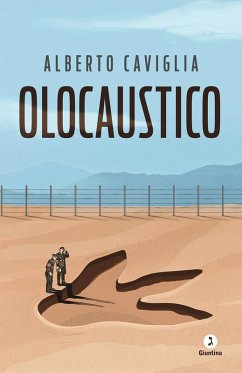 Olocaustico (eBook, ePUB) - Caviglia, Alberto