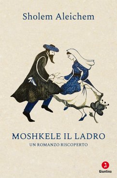 Moshkele il ladro (eBook, ePUB) - Aleichem, Sholem