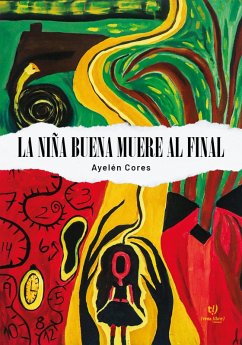 Cover La niña buena muere al final (eBook, ePUB)