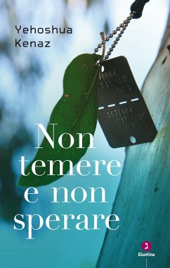 Non temere e non sperare (eBook, ePUB) - Kenaz, Yehoshua