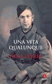 Una vita qualunque (eBook, ePUB)
