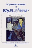 La rassegna mensile di Israel VOL. LXXVIII N. 3 SETT -DIC 2012 (MIGRAZIONI MEMORIE) (eBook, ePUB)