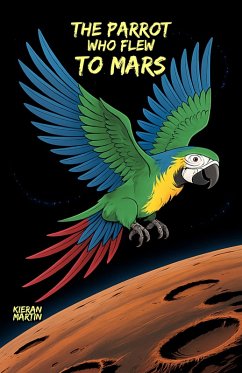 Cover The Parrot Who Flew to Mars (eBook, ePUB)