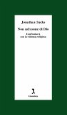 Non nel nome di Dio (eBook, ePUB)