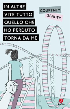 Cover In altre vite tutto quello che ho perduto torna da me (eBook, ePUB)