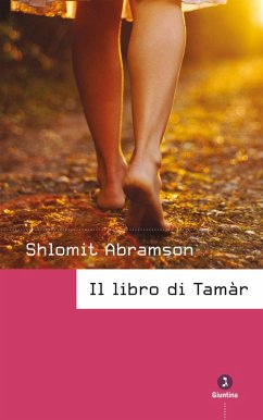 Il libro di Tamàr (eBook, ePUB) - Abramson, Shlomit