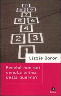 Cover Perché non sei venuta prima della guerra? (eBook, ePUB)