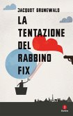 La tentazione del rabbino Fix (eBook, ePUB)
